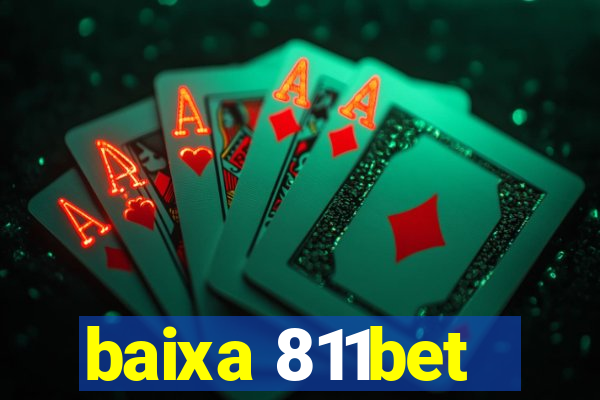 baixa 811bet